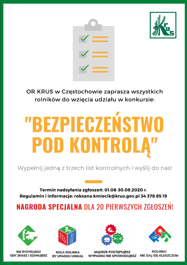 Plakat Oddziału Regionalnego Kasy Rolniczego Ubezpieczenia Społecznego w Częstochowie dotyczący konkursu "Bezpieczeństwo pod kontrolą"