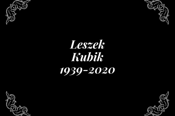 Czarne tło oraz biały napis Leszek Kubik 1939-2020