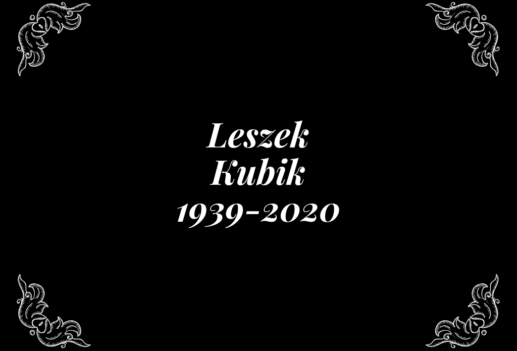 Czarne tło oraz biały napis Leszek Kubik 1939-2020