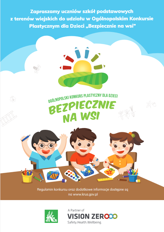 Rysunek, troje dzieci, logo konkursu i nazwa, Bezpiecznie na wsi oraz podstawowe informacje o konkursie